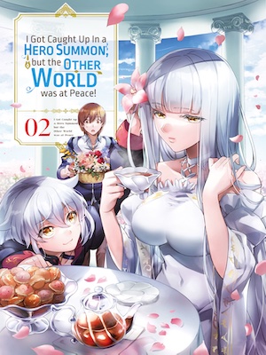 I Was Caught up in a Hero Summoning, but That World Is at Peace