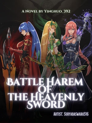 Battle Harem of the Heavenly Sword Battle Harem of the Heavenly Sword
