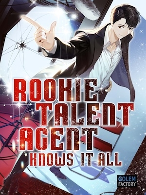 Rookie Talent Agent Knows It All