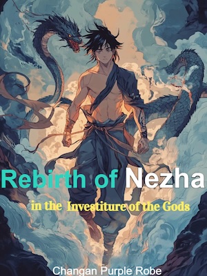 Rebirth of Nezha in the Investiture of the Gods