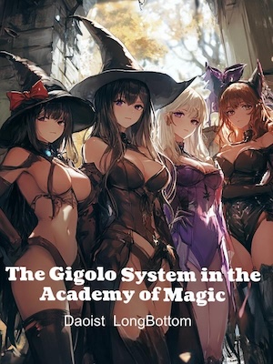 The Gigolo System in the Academy of Magic