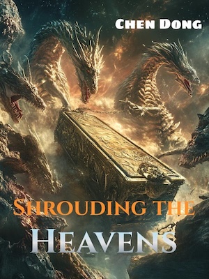 Shrouding the Heavens