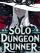 Solo Dungeon Runner