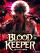 Blood Keeper: Rise of Fate Control